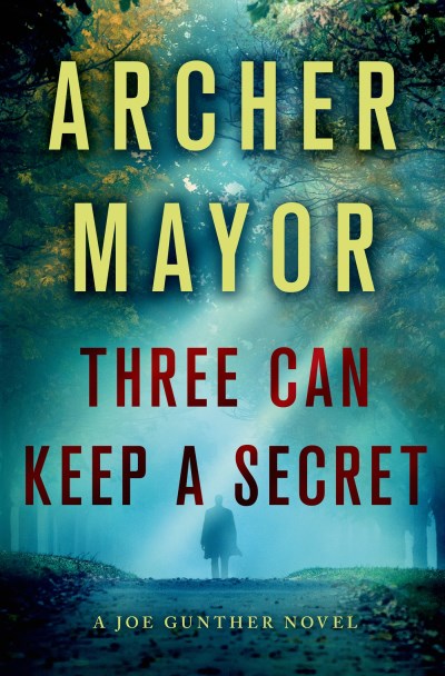 Archer Mayor/Three Can Keep a Secret